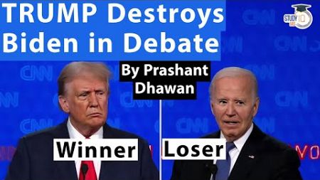 Trump Destroys Biden in US Presidential Debate | Americans are shocked | By Prashant Dhawan