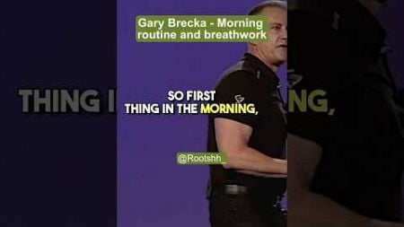 Gary Brecka - Morning routine and breathwork for emotional and physical well-being