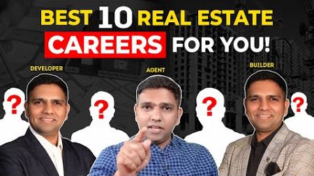 Top 10 Real Estate Career Options For You! | Dr Amol Mourya - Real Estate Coach