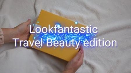 Lookfantastic LE Reise-Beauty Edition