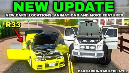 NEW UPDATE REVIEW for Car Parking Multiplayer - New GTR R33, Location and More to Explore