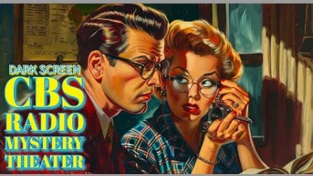 Mystery Theater: Shadows and Secrets | Old Time Radio | Dark Screen