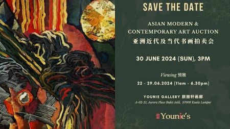 NOW LIVE | Asian Modern &amp; Contemporary Art Auction June 2024