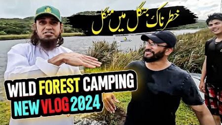 Camping In Jungle Mufti Tariq Masood New Vlogs 2024 - Part 1