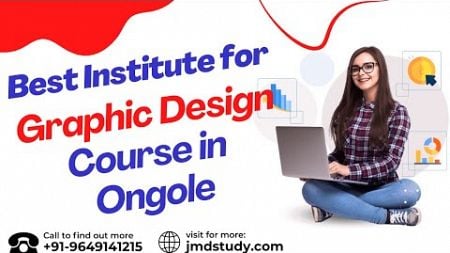 Best Training Institute for Graphic Design Course in Ongole| Graphic Design Training