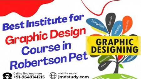 Best Training Institute for Graphic Design Course in Robertson Petr| Graphic Design Training