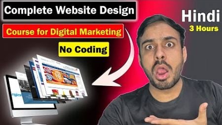 Complete Website Design Course for Digital Marketing &amp; Blogging: No Coding (Hindi)