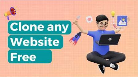 How To Clone Any Website FREE | Copy Full Website [Easy]