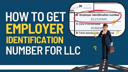 How to Get Employer Identification Number for LLC