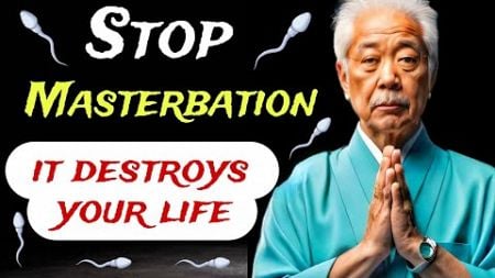 3 Problems and Risk of Masturbation | You Will Never Masturbation Knowing Bad Effect |Zen Master