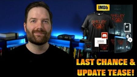 Last Chance + Update Tease!