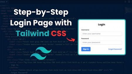 Tailwind CSS Tutorial: Design a Login Page