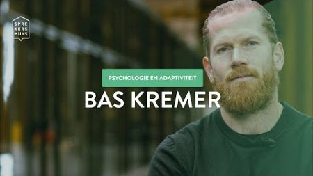 Interview met Bas Kremer - Psychologie en Adaptiviteit