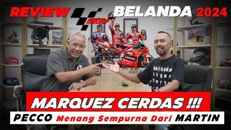 MotoGP Belanda 2024 Pecco Bagnaia Sempurna - Marc Marquez Cerdas