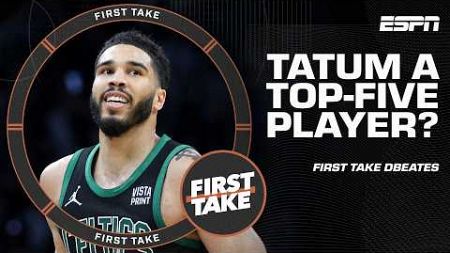 Jayson Tatum a TOP-FIVE player in the NBA? + Klay Thompson&#39;s ROLE on Mavs 🙌 | First Take