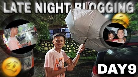 late night blogging|DAY9|#shivalebrothers #vlog #funny #comedy #masti #latenight #frindship #brother