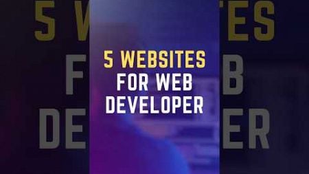 5 amazing websites every Web Developer should know in 2024. #learncode #webdesign #webdevelopment