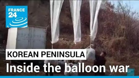 K-Pop and trash: Inside Korea’s balloon war • FRANCE 24 English