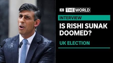Rishi Sunak battles to the end as Labour’s Keir Starmer eyes victory in UK election | The World