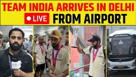 🔴LIVE- CHAMPION INDIAN TEAM ARRIVES AT DELHI AIRPORT- KOHLI LIVE FOOTAGE