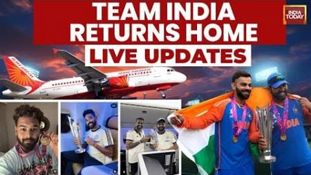 LIVE | Team India Lands In Delhi After Winning T20 World Cup, Set To Meet PM Modi | India Today