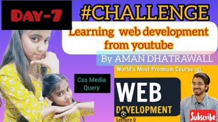 Learning Web Development: CSS Media Query| Day 7| #challenge #coding #studyvlog #engineering