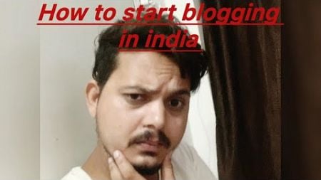 How To Start Blogging In India #Bloggerpb29 #Newblogger #blogging #trending #vlogs #youtuber #viral