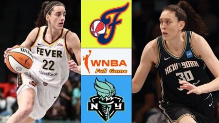 Indiana Fever vs New York Liberty FULL GAME Highlights | Women&#39;s basketball | WNBA today