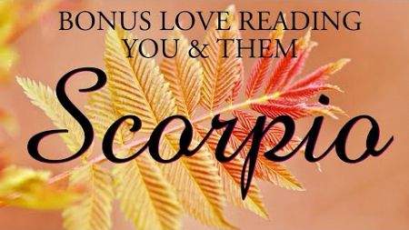 SCORPIO love tarot ♏️ This Person Is Ready To Prove To You That They Care Only About You Scorpio