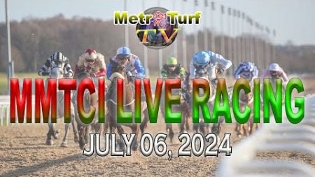 06 July 2024 | Philippines Horse Racing Live | Metro Manila Turf Club Inc.