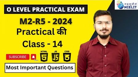 M2R5 Online Practical O Level Practical(Web Designing) |O Level Practical Exam 2023 | Ques-