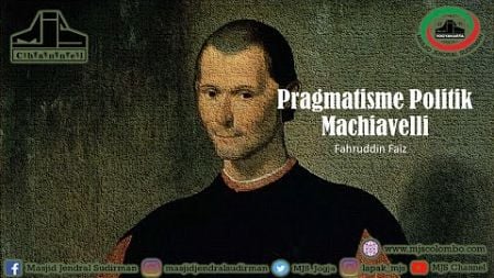 Ngaji Filsafat 432 : Machiavelli - Etika Politik