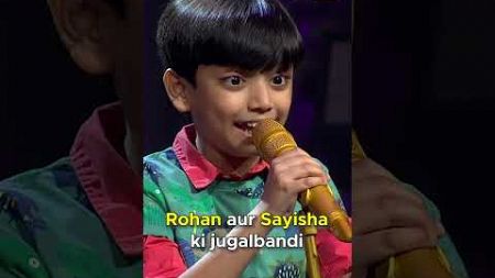Rohan और Saiysha की ये performance miss मत करना 🙌🏻 #Shorts #Trending #FeelGood #SuperstarSinger