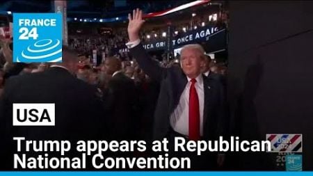 Trump, ear bandaged, appears at Republican National Convention • FRANCE 24 English