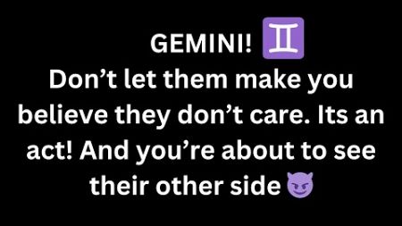 GEMINI♊THEY CANT PRETEND FOREVER🤭😈 Tarot LOVE READING