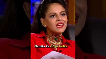 Shark Namita बनी GujjuBen #SharkTankIndia #AnupamMittal #AmanGupta #NamitaThapar #Shorts