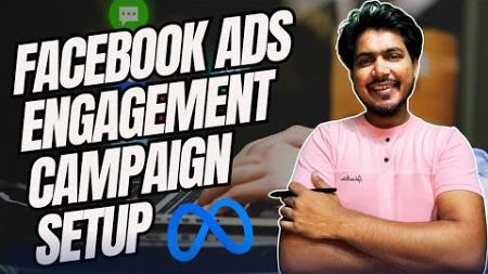 Facebook Engagement Campaigns