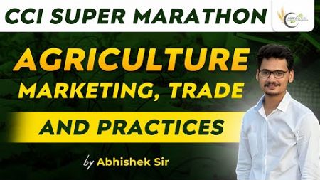 Agriculture Marketing Trade and Practices in One Class