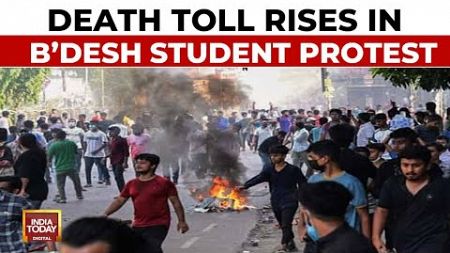 Bangladesh Student Protest: Many Killed As Student Protesters Take To Streets Of Dhaka