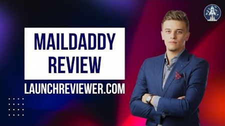 📧 MailDaddy Review - Is It the Best Email Marketing Tool for You? 🚀