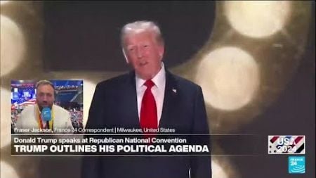 Trump recounts assassination attempt in convention speech • FRANCE 24 English