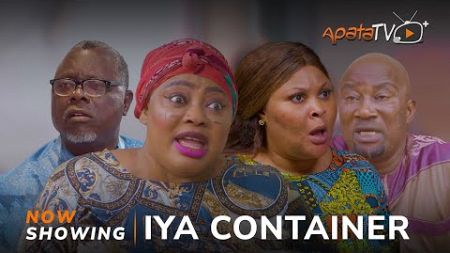 Iya Container - Yoruba Movie 2024 Drama Ayo Adesanya, Ireti Osayemi, Dele Odule, Londoner