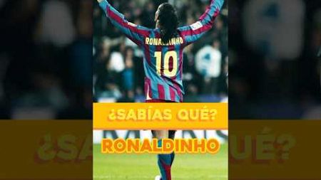 😁 ¿Sabías Qué? Ronaldinho 🤙 #shorts #futbol #ronaldinho #josafutbol