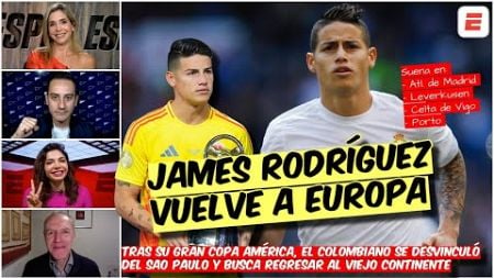 Si JAMES RODRÍGUEZ deja de ser INDISCIPLINADO puede RENDIR en EUROPA pero NO ES HUMILDE | Exclusivos