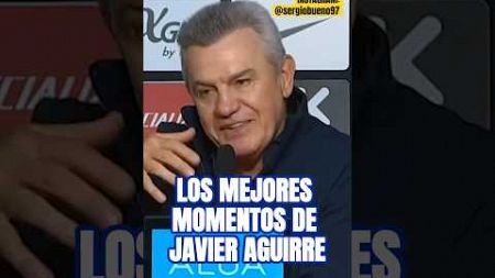 😂 Javier Aguirre es TOP #futbol #futbolmexicano #seleccionmexicana #miseleccionmx #javieraguirre