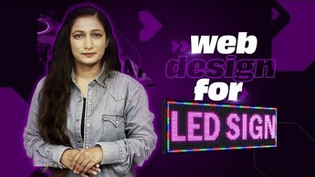 Website Design For LED Signs | Custom LED Website Design | Design Your Custom LED Sign Website