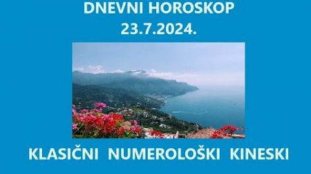 Jasminka Holclajtner-Royal Astro Studio- DNEVNI HOROSKOP ZA 23.7.2024.