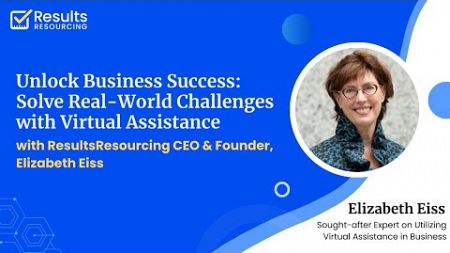 5 Read-World Business Case Studies: Solving Business Challenges with Virtual Assistance