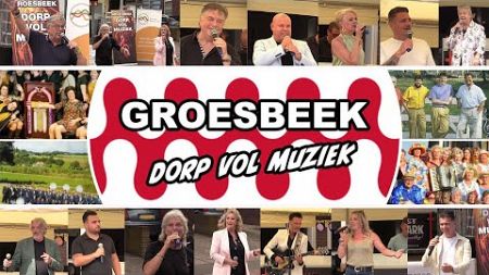Groesbeek Dorp Vol Muziek / Jaarmarkt 23-07-2024