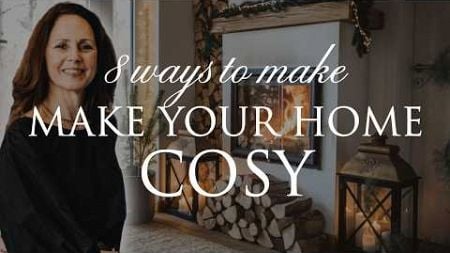 COSY HOME Interior Design | Our Top 8 Cosy Home Styling Tips